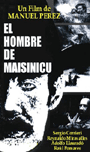 el hombre de maisinicu