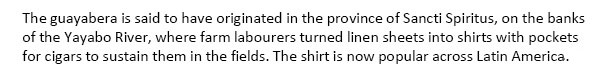 Havana has passed a law compelling officials – of both sexes – to wear the loose pleated shirt to state functions