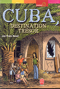 CUBA DESTINATION TRÉSOR 